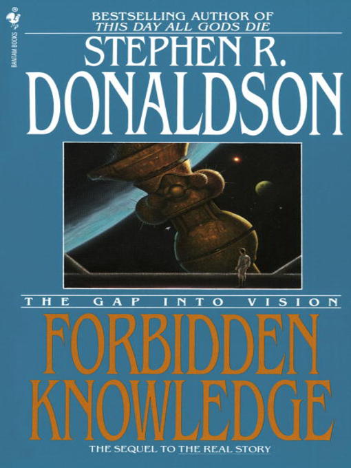 Title details for Forbidden Knowledge: The Gap Into Vision by Stephen R. Donaldson - Available